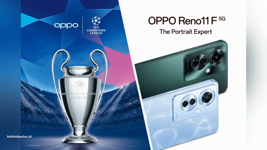 OPPO Ajak Penggemar Bola Rasakan Langsung Keajaiban UCL