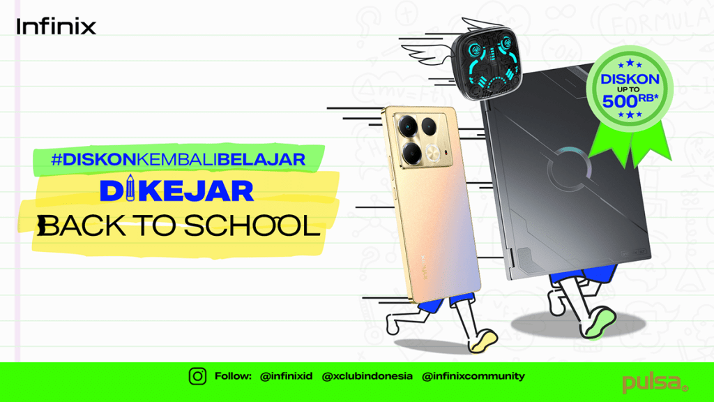 Infinix Gelar Program Dikejar Back to School, Ada Diskon Hingga Rp 500&nbsp;Ribu
